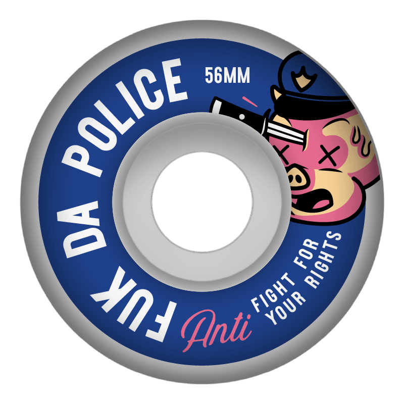 Llanta Skate Fuck Da Police - ANTIFASHION